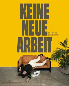 Barbis Ruder KEINE NEUE ARBEIT POSTER